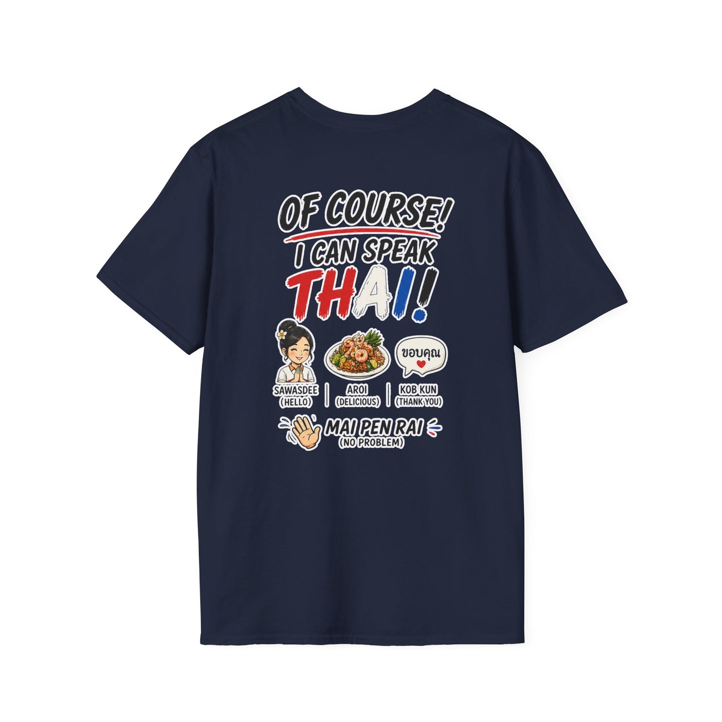 I'm Thailish Of Course I Can Speak Thai Tee