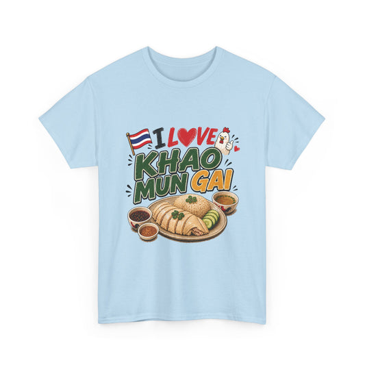 I Love Khao Mun Gai Unisex Heavy Cotton Tee