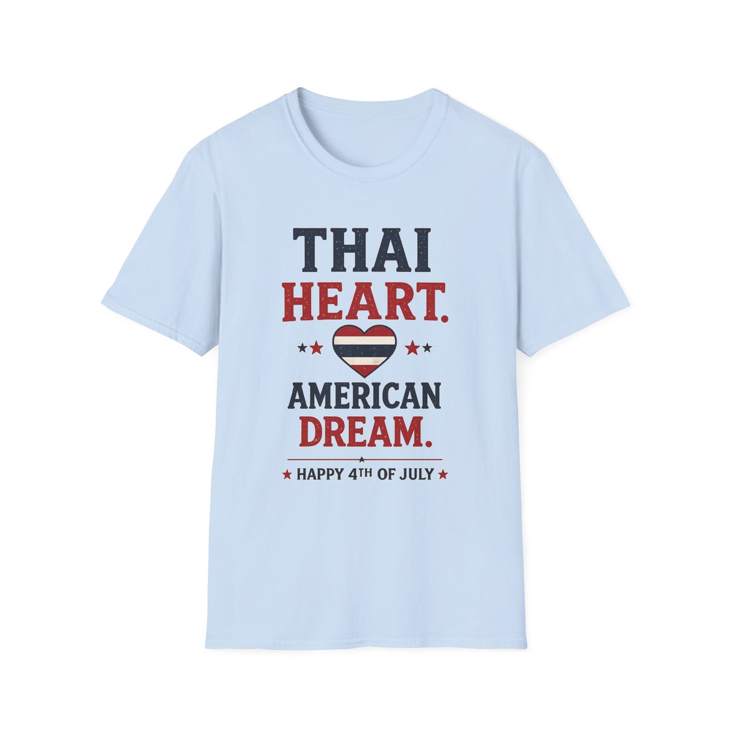 Thai Heart. American Dream. 4th of July Unisex Tee
