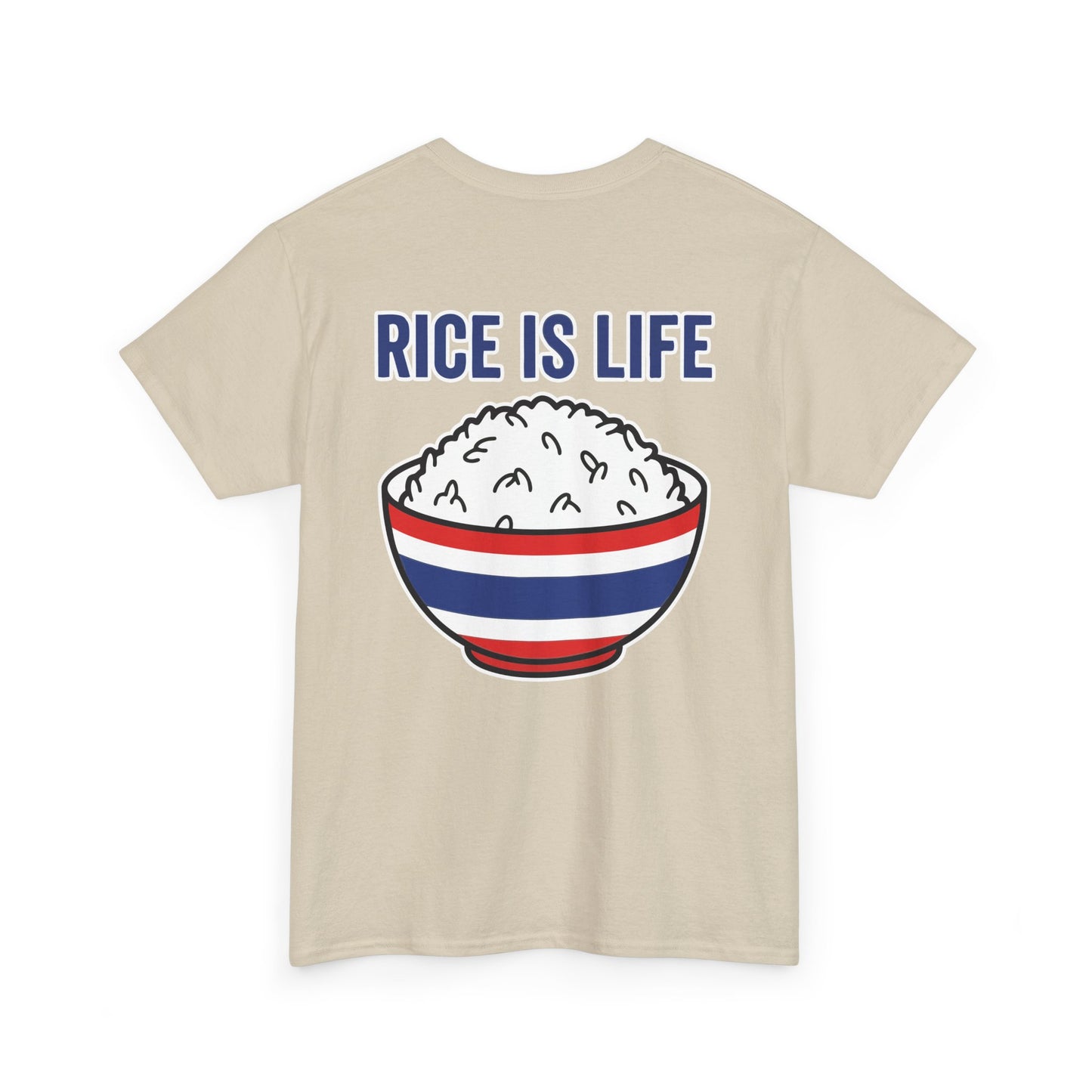 Rice is Life (Back) Heavy Cotton Tee