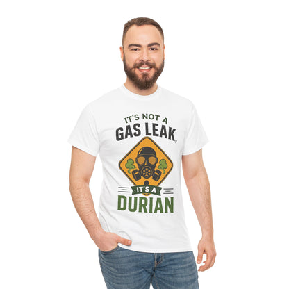 It's Not a Gas Leak, It's a Durian Mask Unisex Heavy Cotton Tee