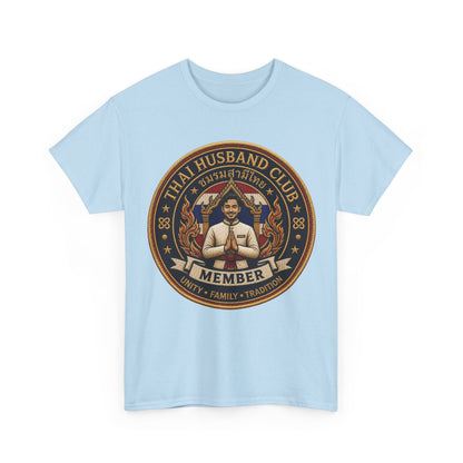 Thai Husband Club Member Heavy Cotton Tee