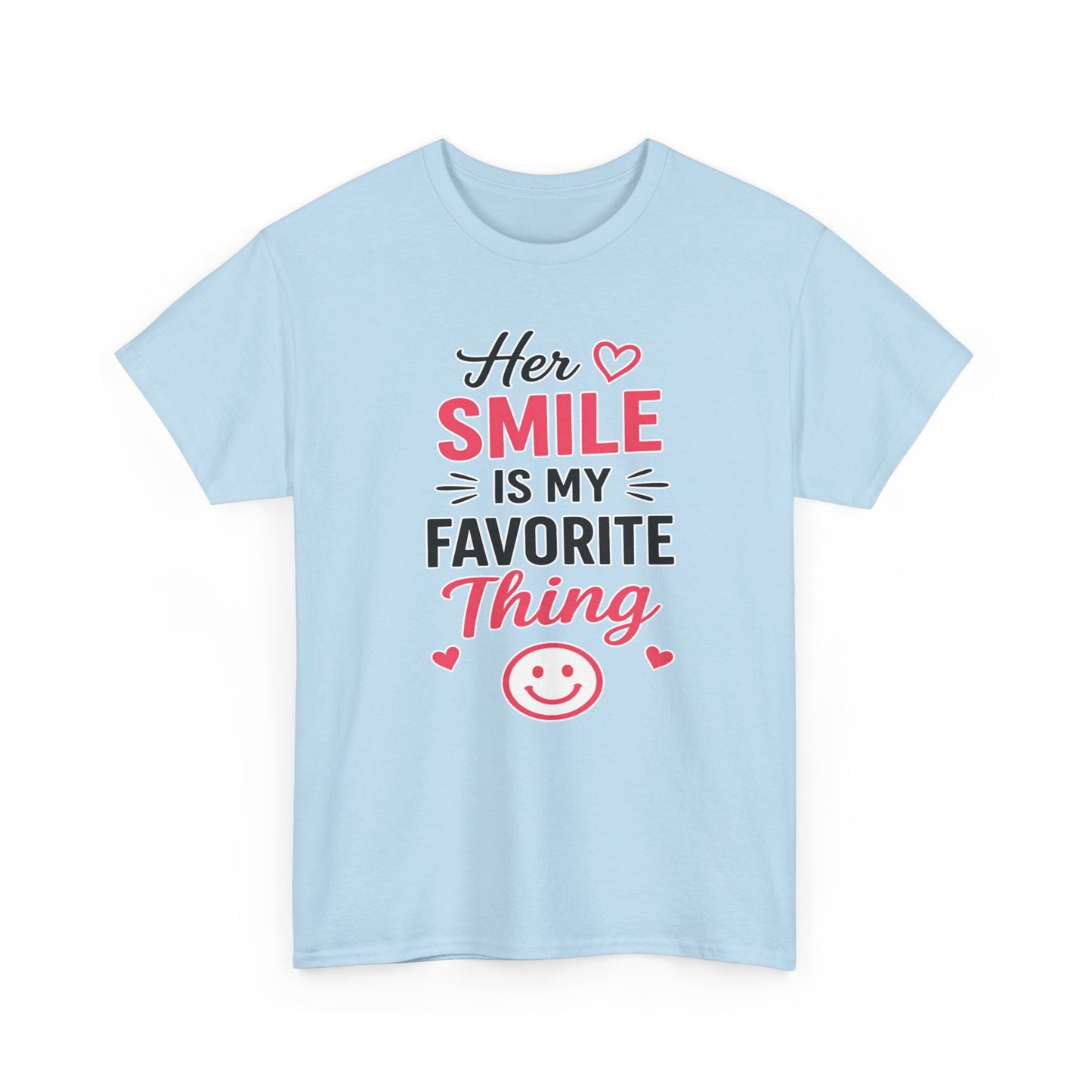 Her Smile Is My Favorite Thing Heavy Cotton Tee