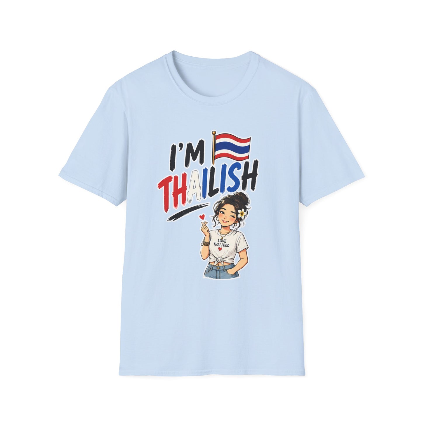 I'm Thailish Of Course I Can Speak Thai Tee