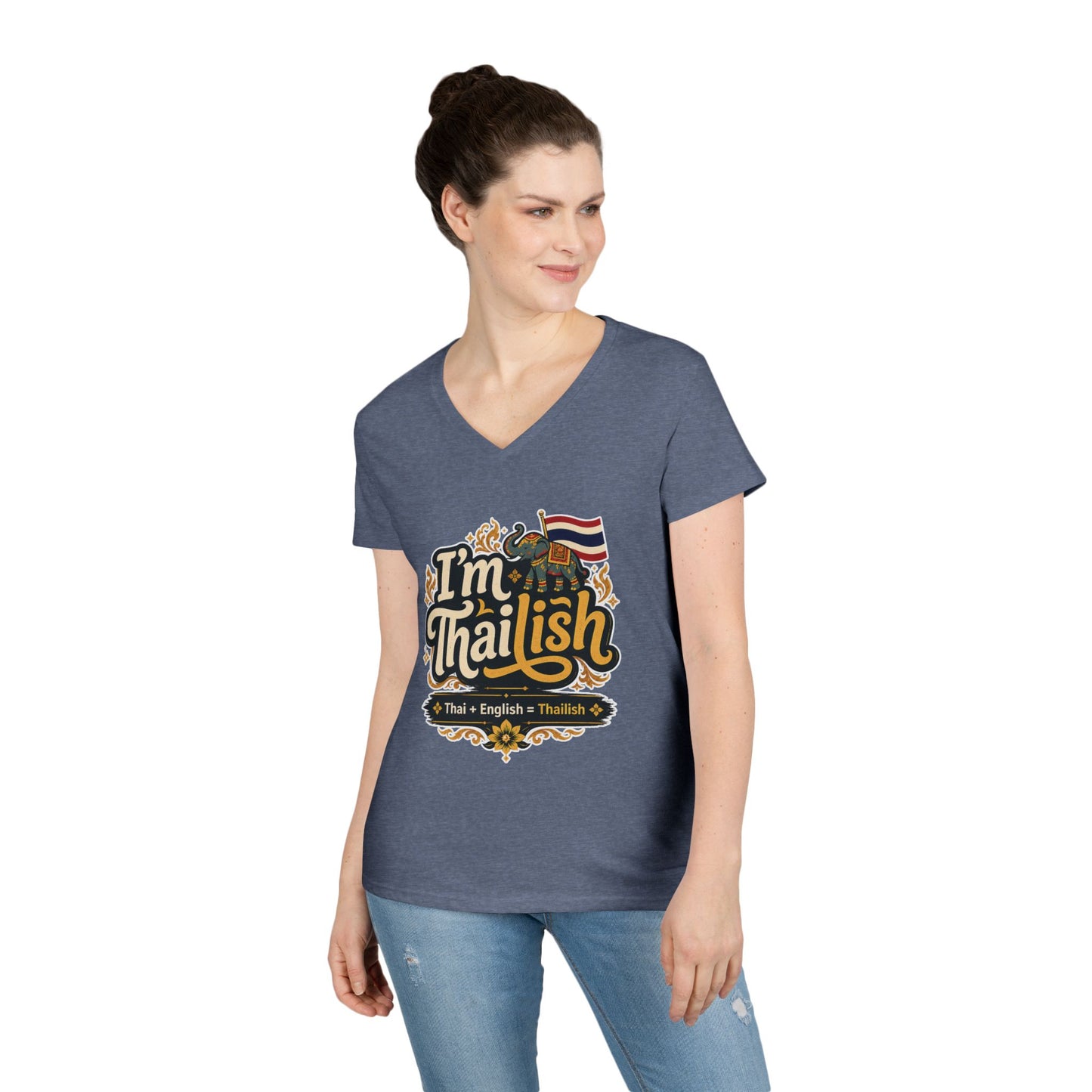 I'm Thailish Of Course I Can Speak Thai Ladies' V-Neck T-Shirt