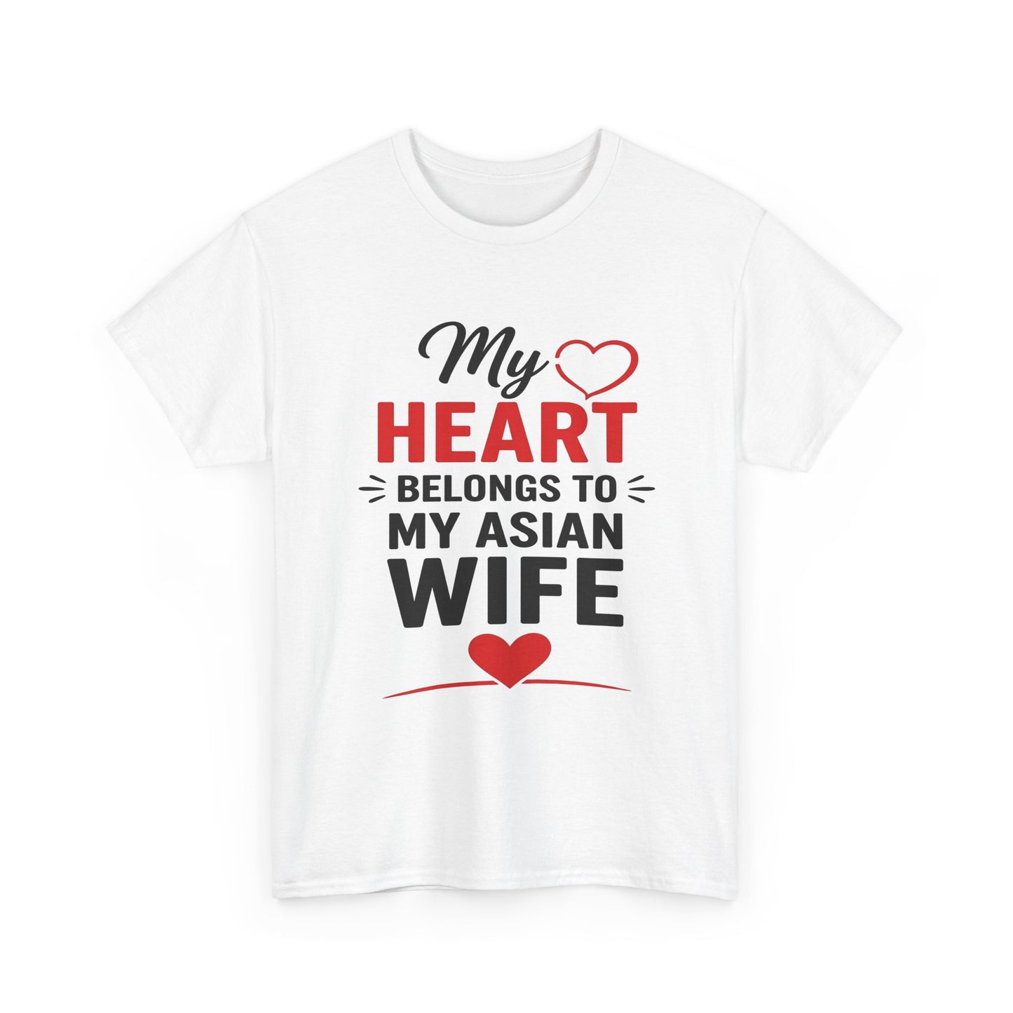 My Heart Belongs To My Asian Wife Heavy Cotton Tee