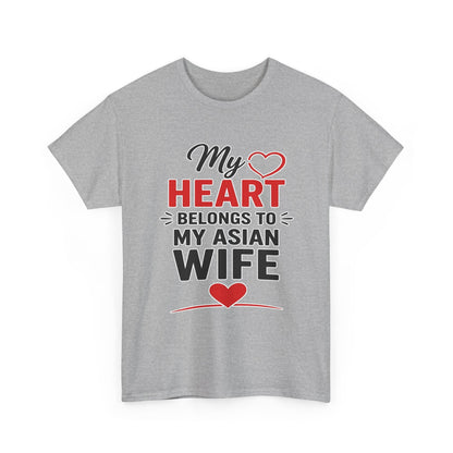 My Heart Belongs To My Asian Wife Heavy Cotton Tee