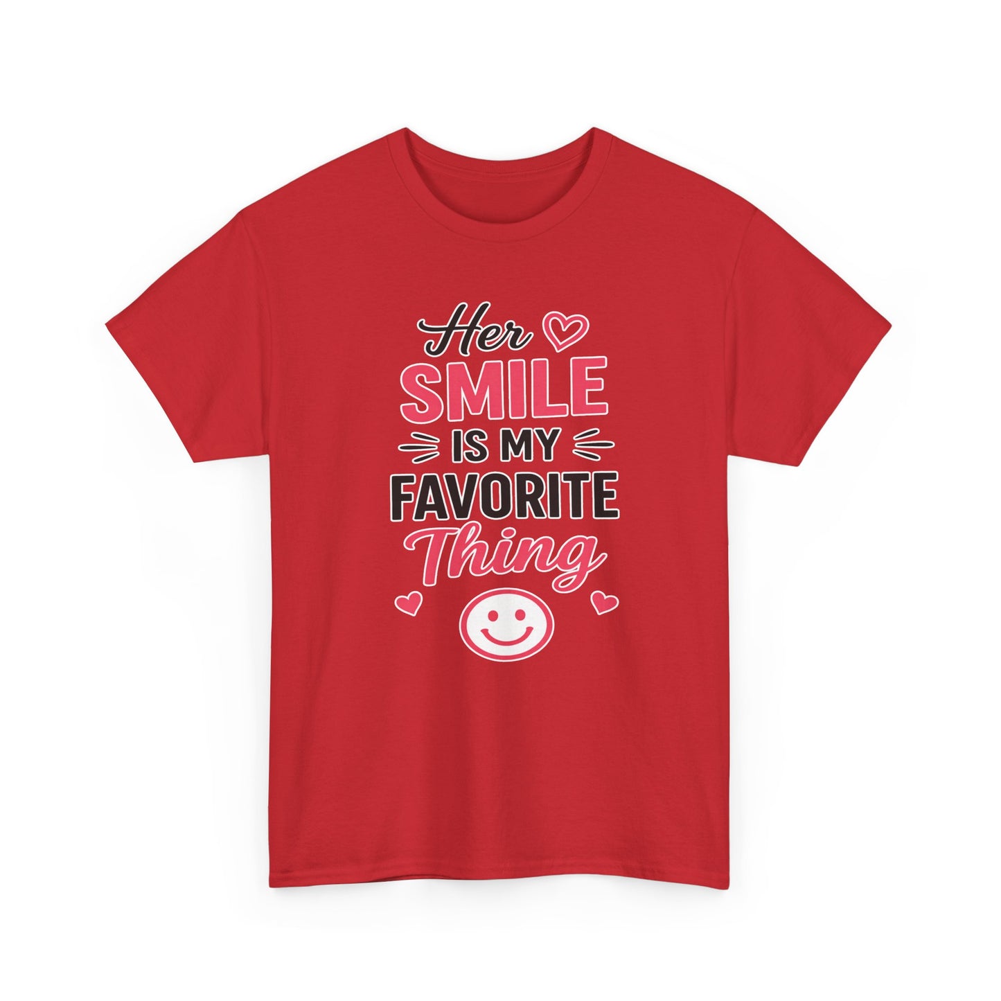 Her Smile Is My Favorite Thing Heavy Cotton Tee