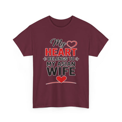 My Heart Belongs To My Asian Wife Heavy Cotton Tee