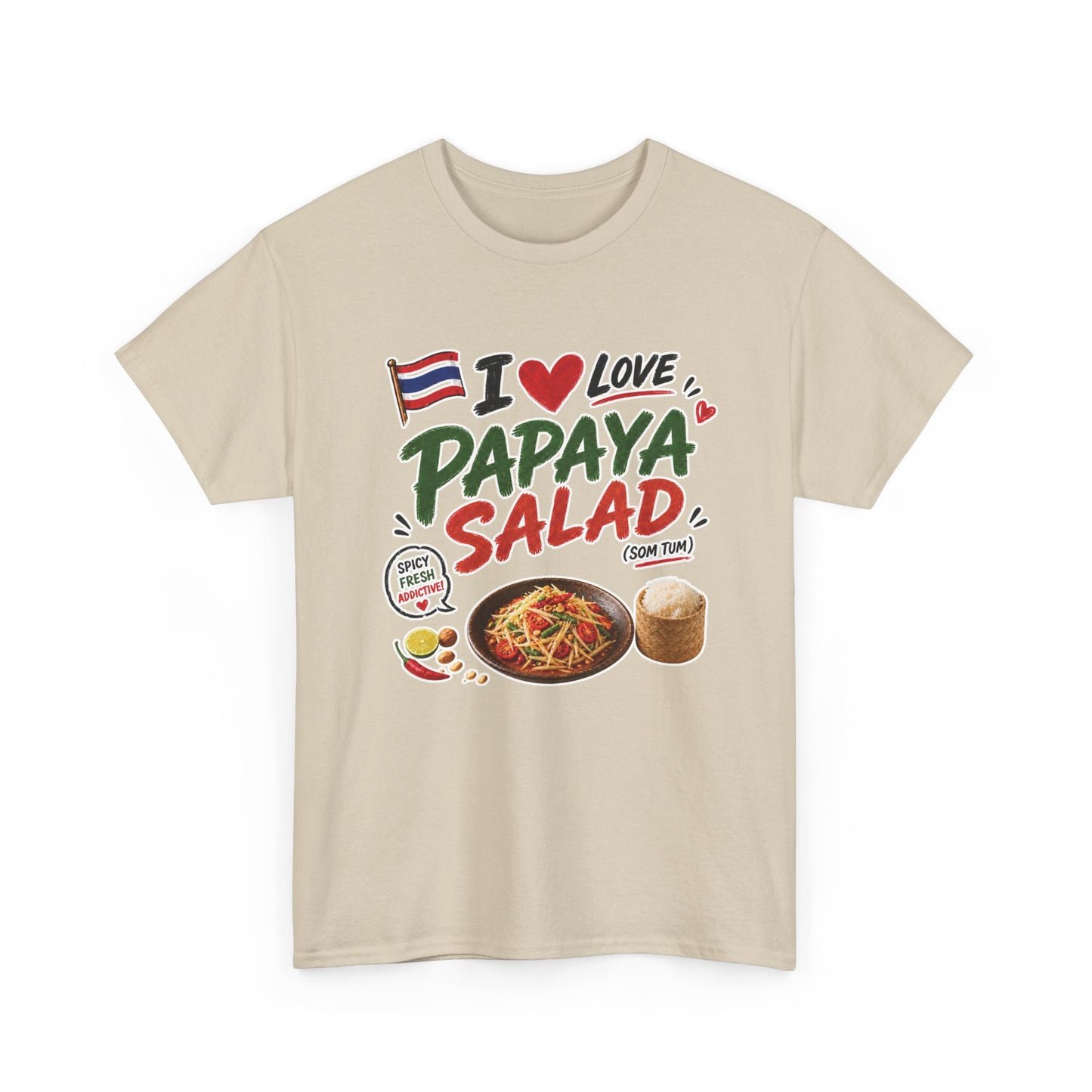 I Love Papaya Salad Unisex Tee