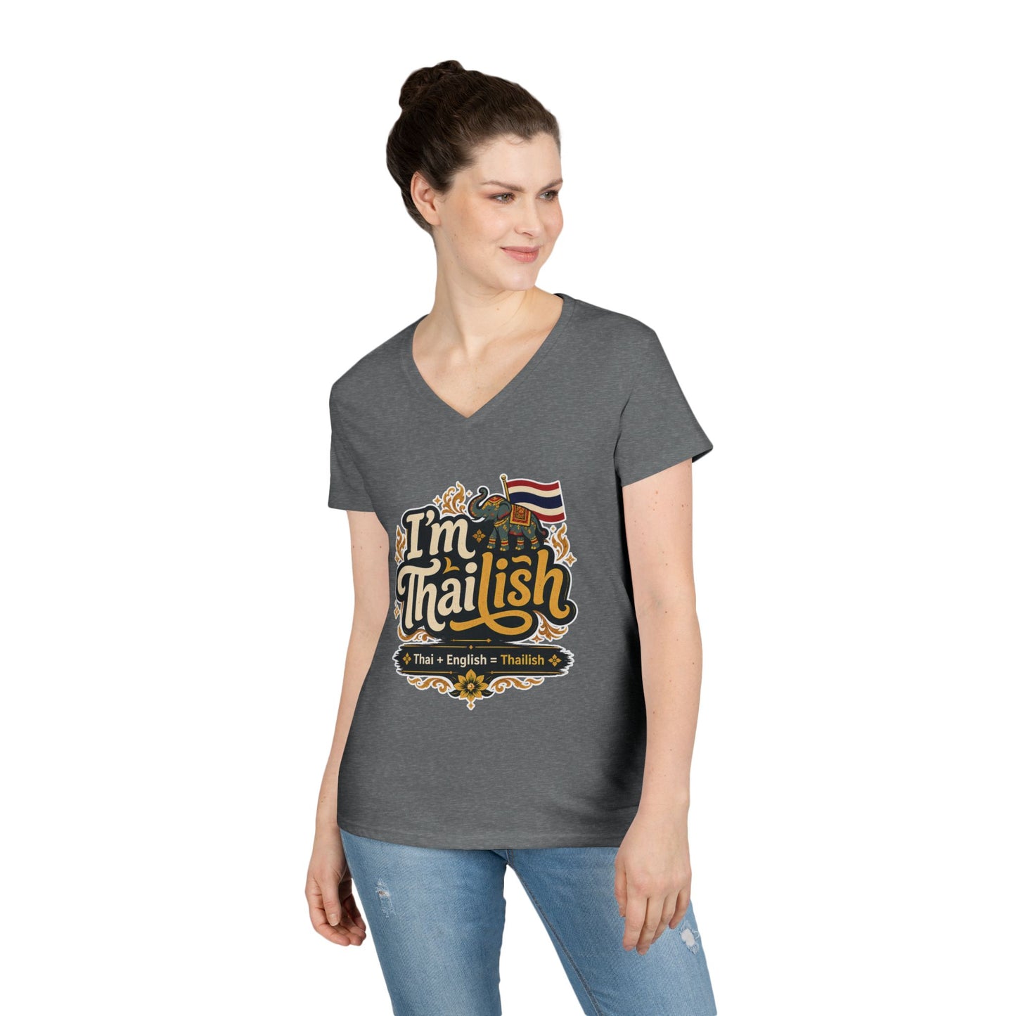 I'm Thailish Of Course I Can Speak Thai Ladies' V-Neck T-Shirt