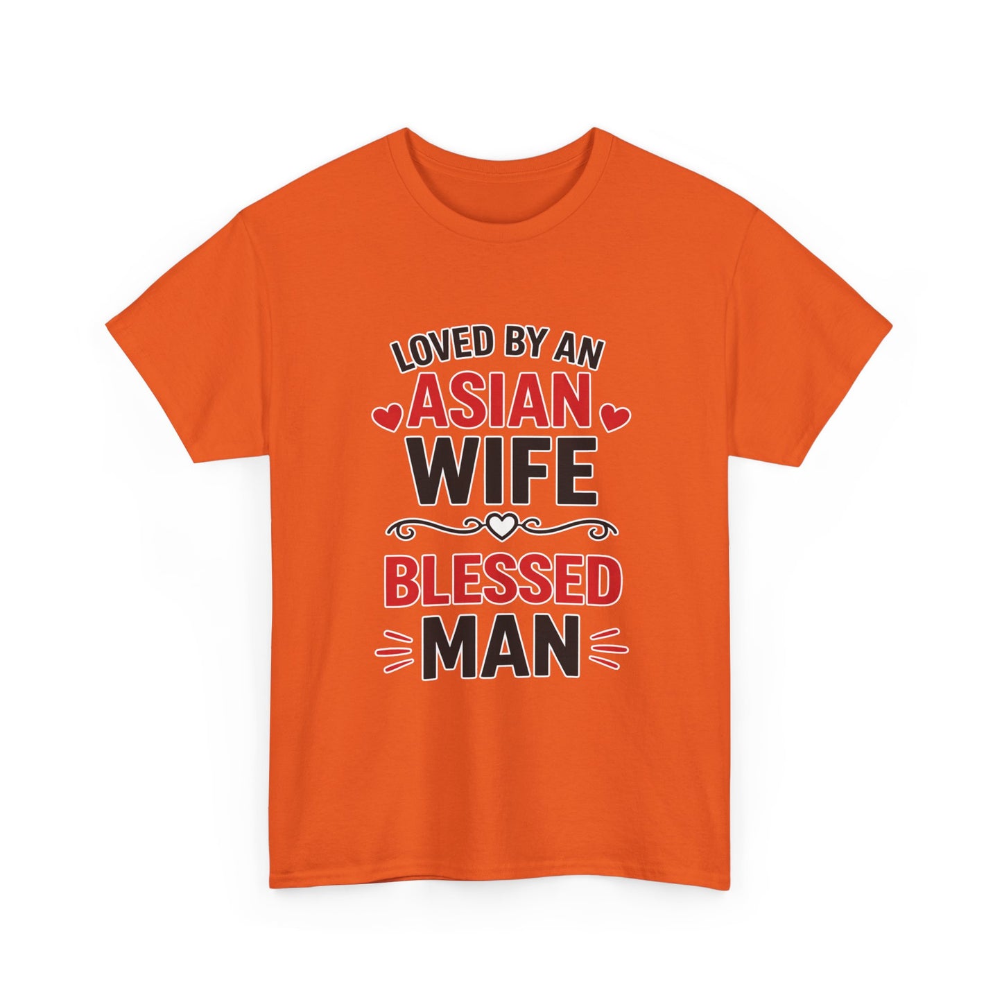 Loved By An Asian Wife Blessed Man Heavy Cotton Tee