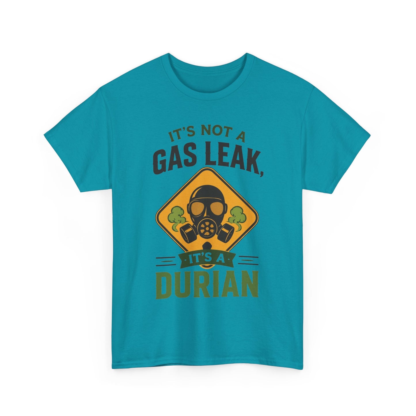 It's Not a Gas Leak, It's a Durian Mask Unisex Heavy Cotton Tee