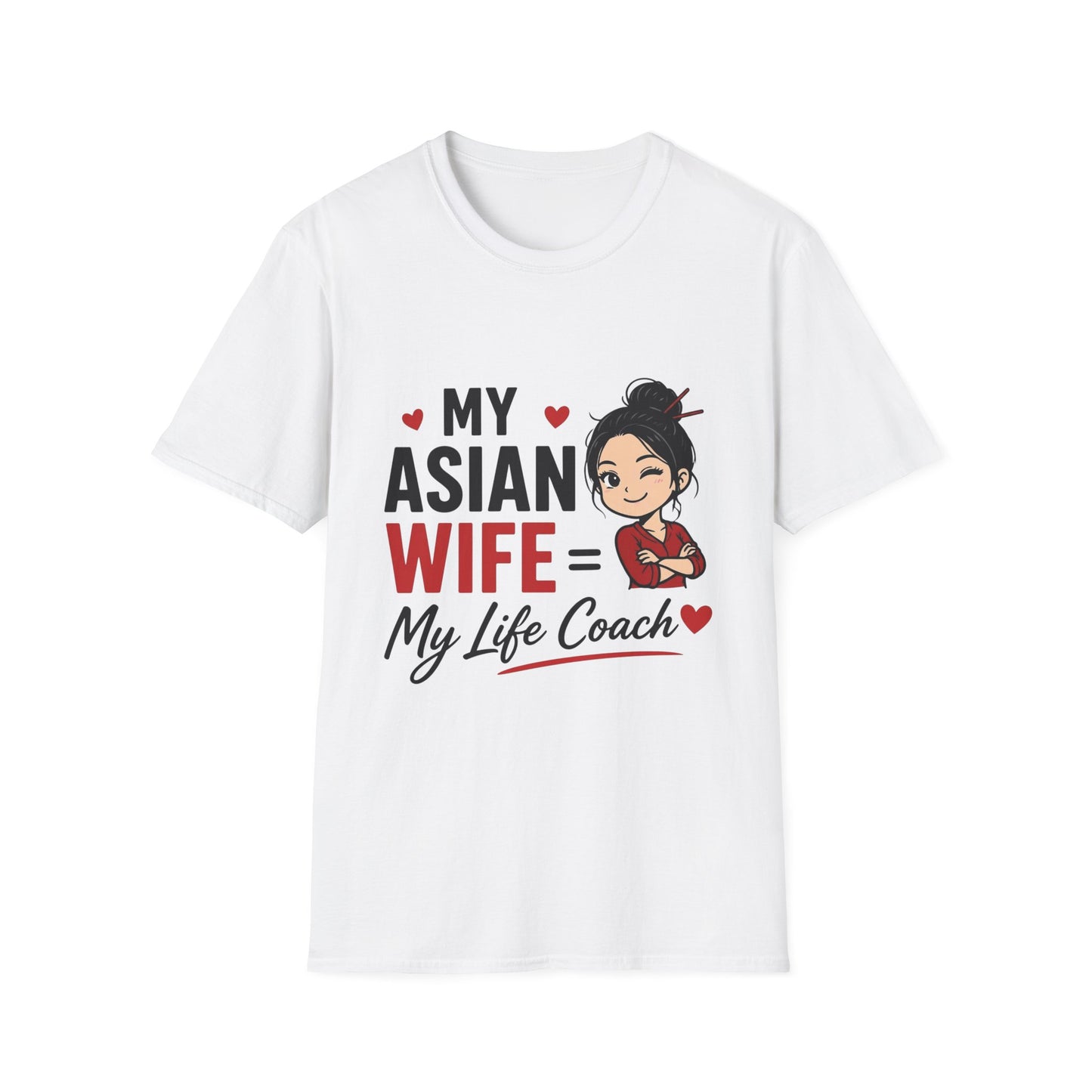 My Asian Wife = My Life Coach Softstyle T-Shirt