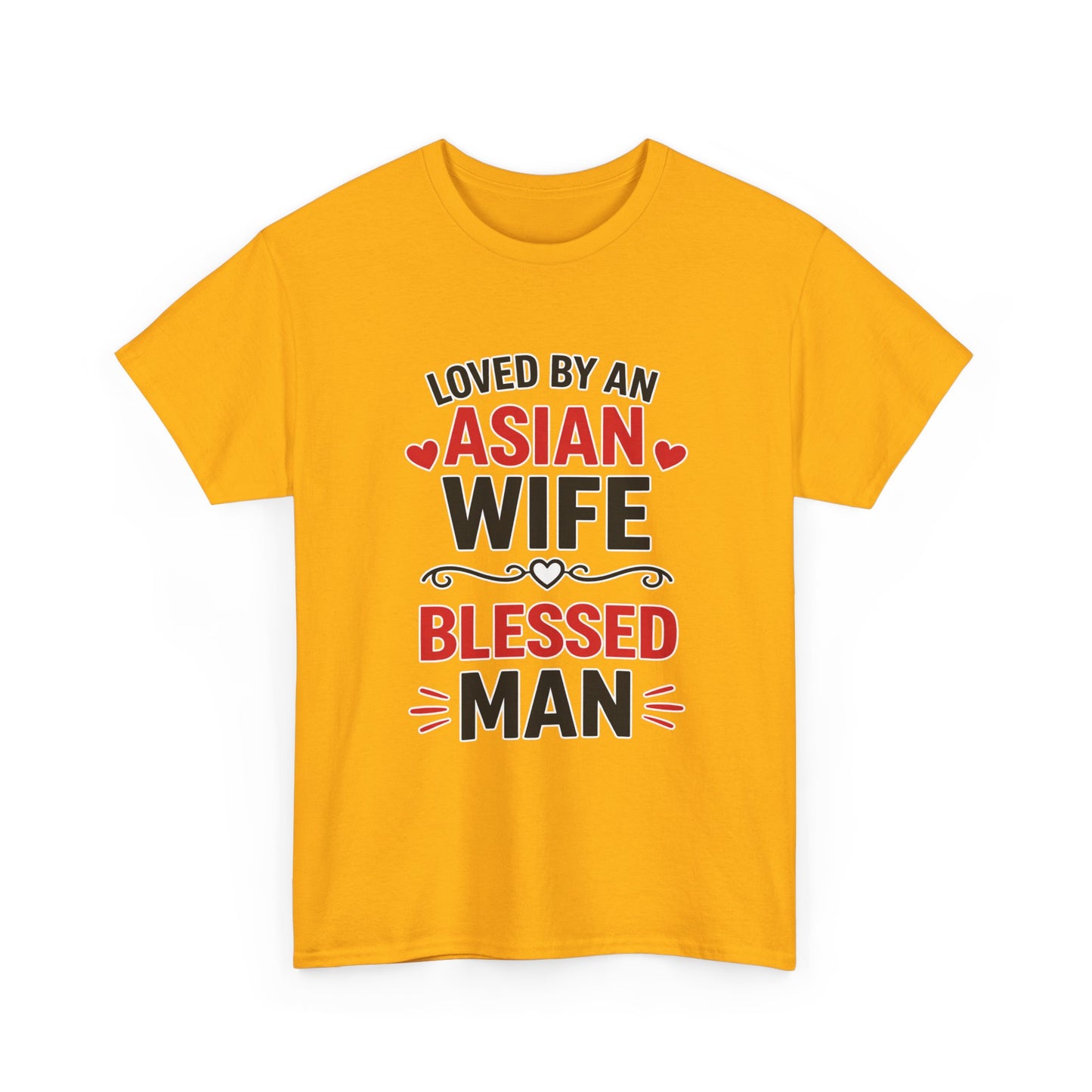 Loved By An Asian Wife Blessed Man Heavy Cotton Tee