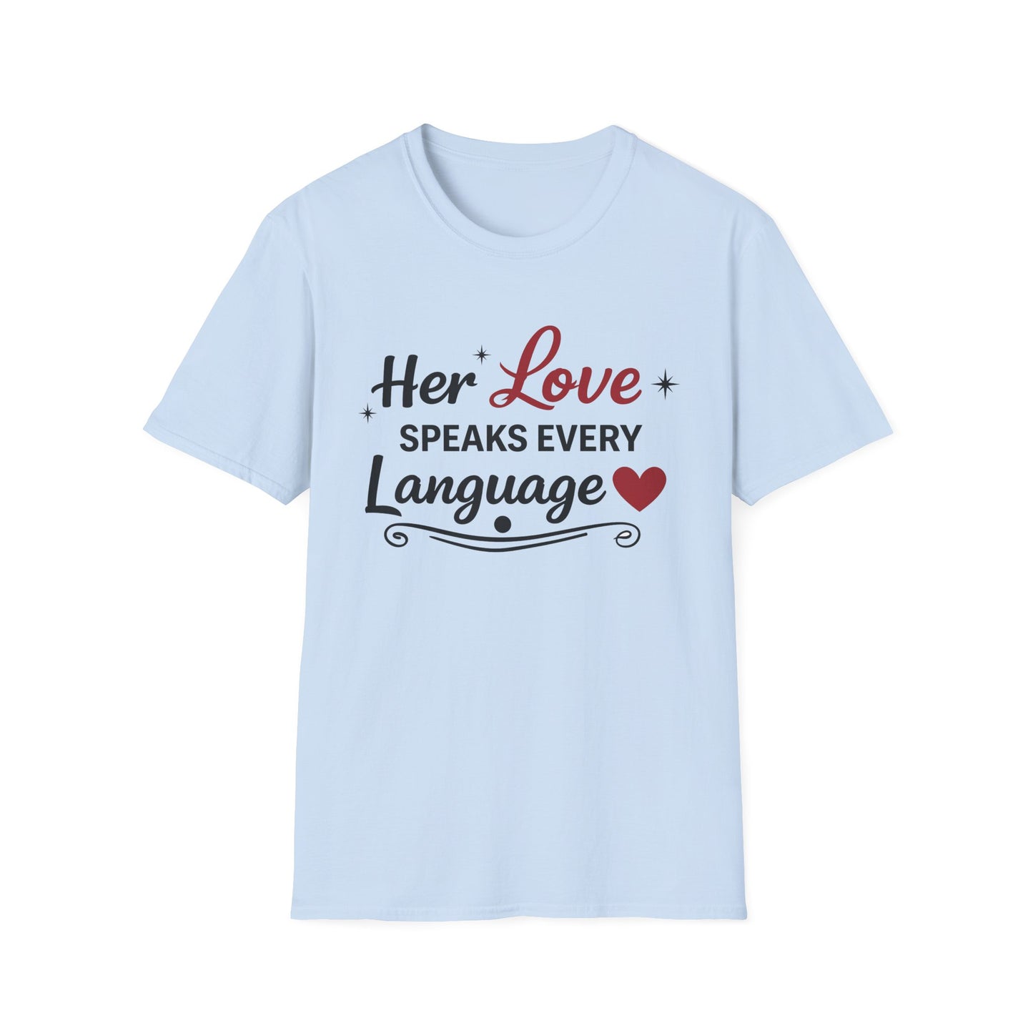Her Love Speaks Every Language Softstyle T-Shirt