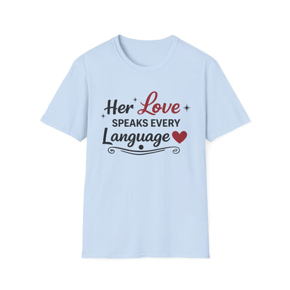 Her Love Speaks Every Language Softstyle T-Shirt