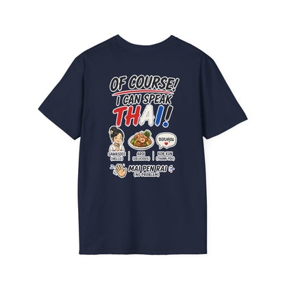 I'm Thailish Of Course I Can Speak Thai Tee
