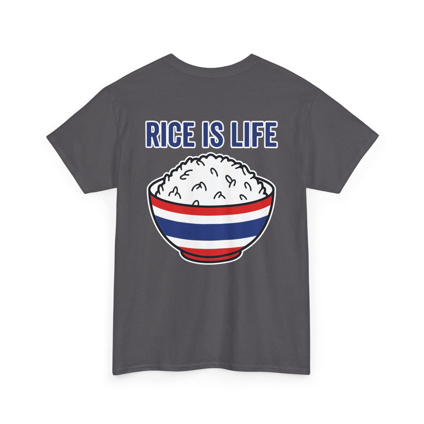 Rice is Life (Back) Heavy Cotton Tee