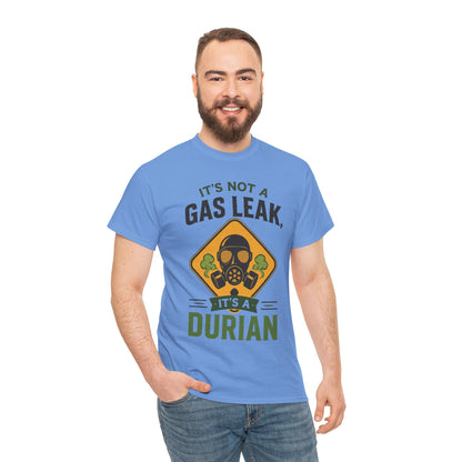 It's Not a Gas Leak, It's a Durian Mask Unisex Heavy Cotton Tee