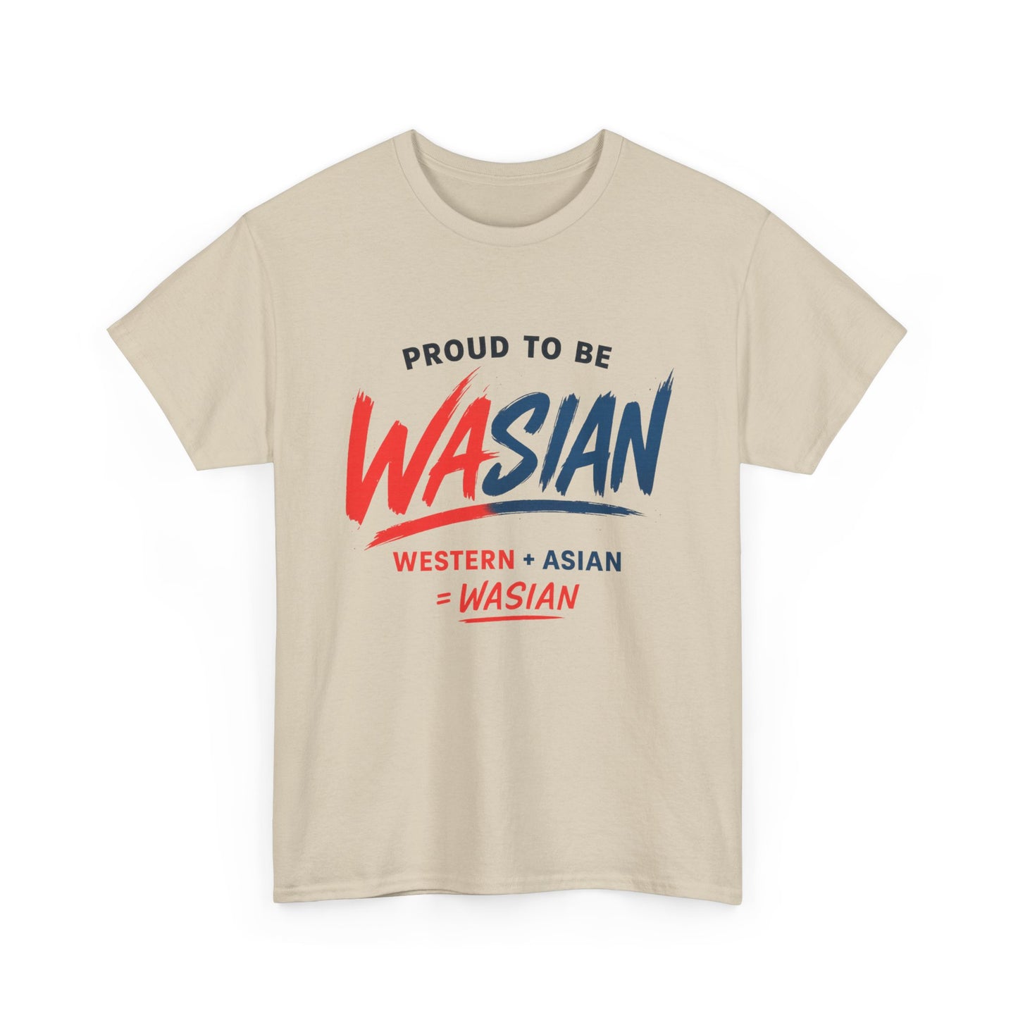 Proud To Be WASIAN Tee