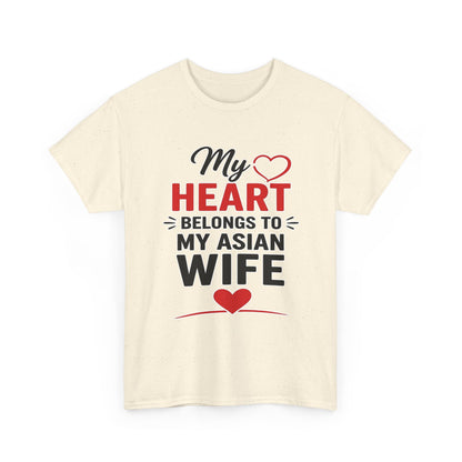 My Heart Belongs To My Asian Wife Heavy Cotton Tee