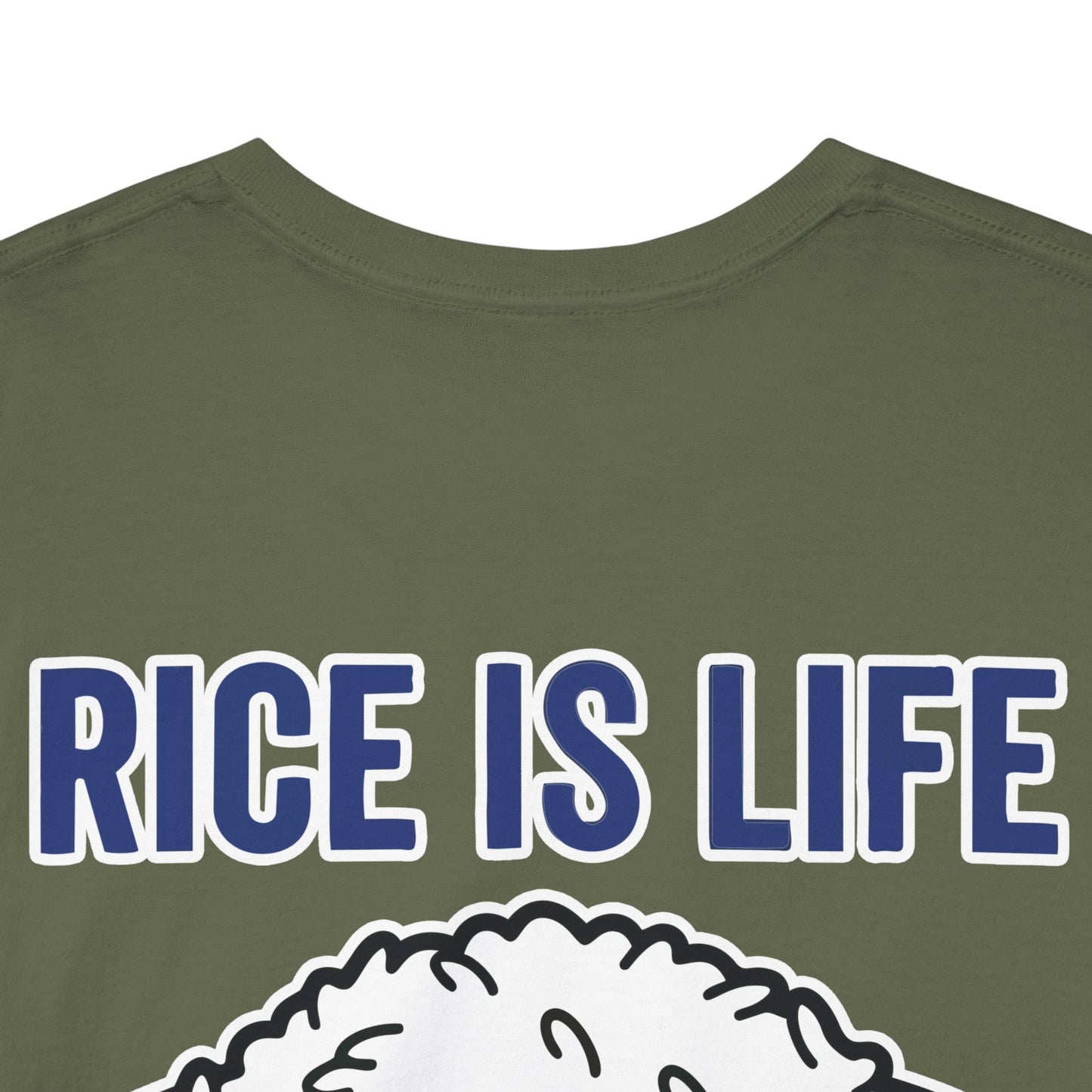 Rice is Life (Back) Heavy Cotton Tee