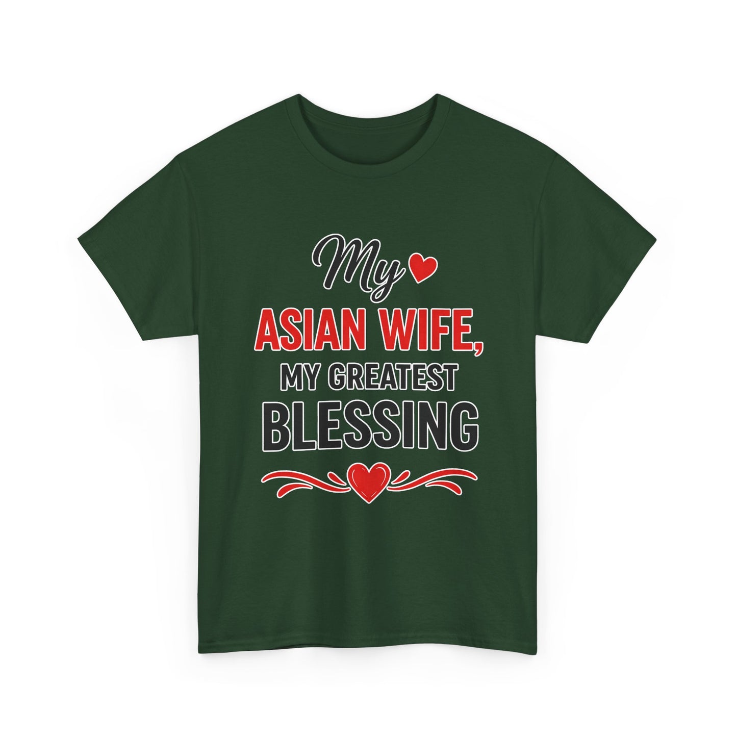 My Asian Wife My Greatest Blessing Heavy Cotton Tee
