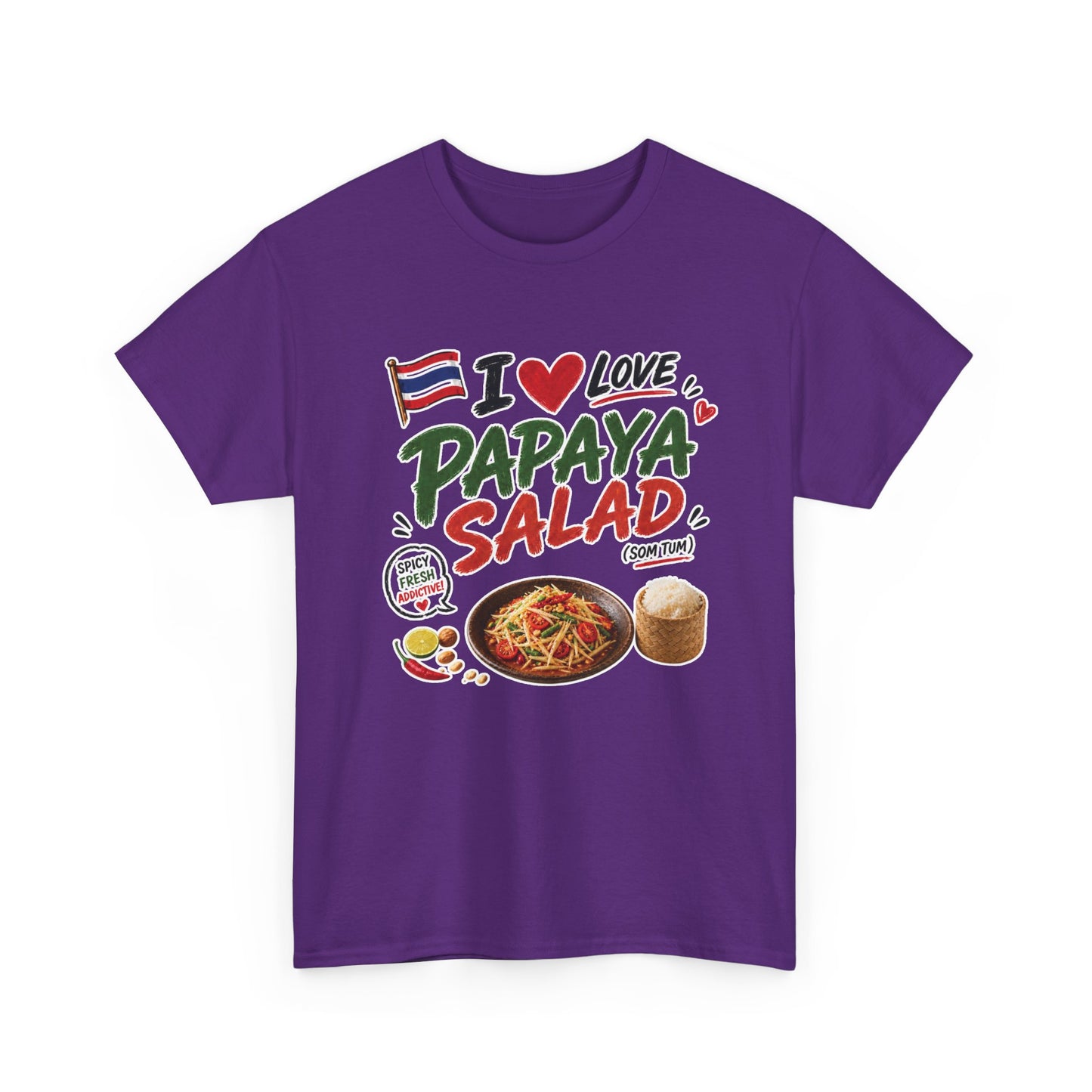 I Love Papaya Salad Unisex Tee