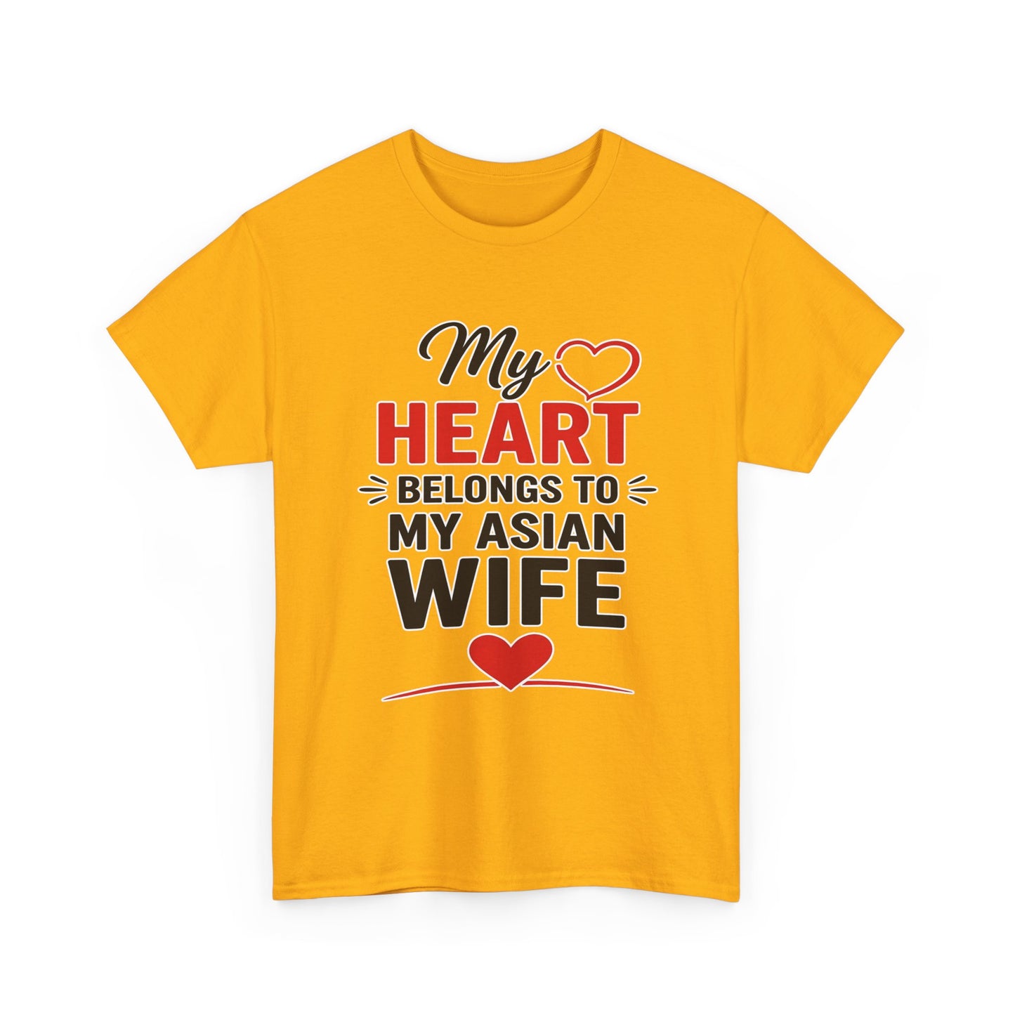 My Heart Belongs To My Asian Wife Heavy Cotton Tee