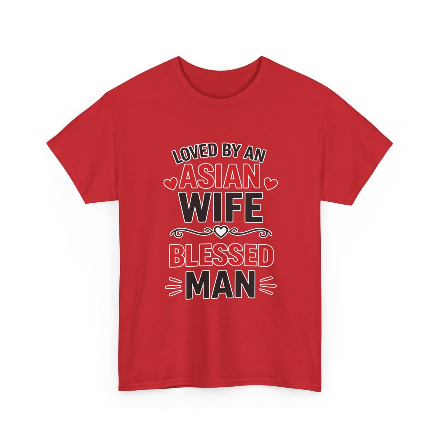 Loved By An Asian Wife Blessed Man Heavy Cotton Tee