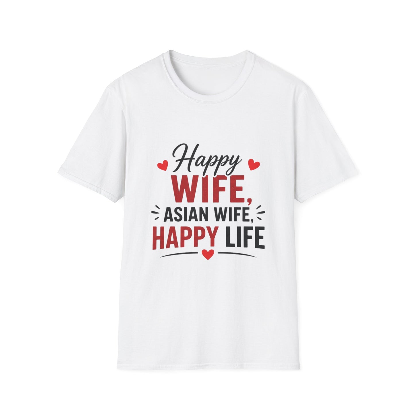 Happy Wife Asian Wife Happy Life Softstyle T-Shirt