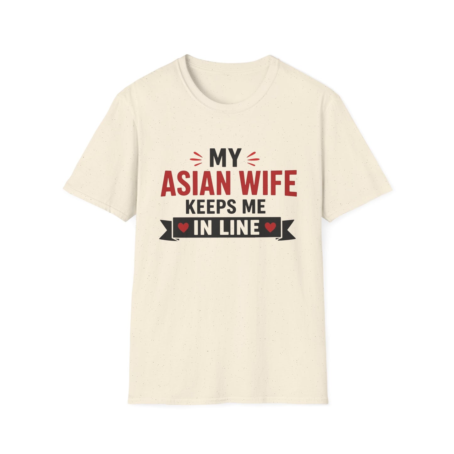 My Asian Wife Keeps Me In Line Softstyle T-Shirt
