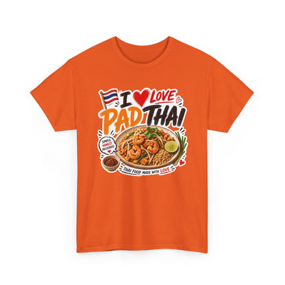 I Love Pad Thai Tee