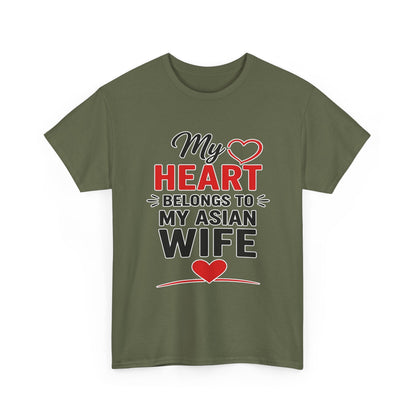 My Heart Belongs To My Asian Wife Heavy Cotton Tee