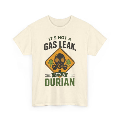 It's Not a Gas Leak, It's a Durian Mask Unisex Heavy Cotton Tee