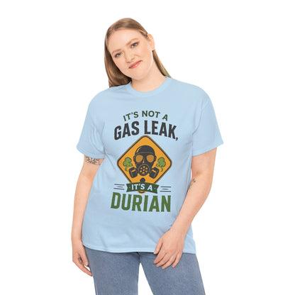 It's Not a Gas Leak, It's a Durian Mask Unisex Heavy Cotton Tee