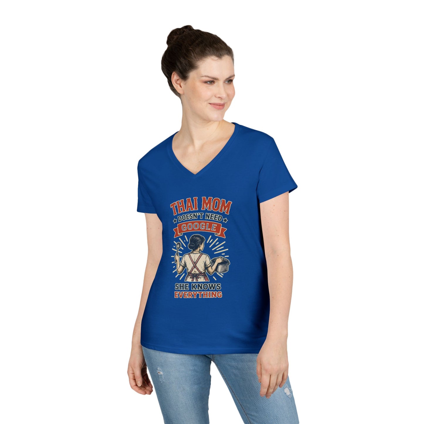 Thai Mom Doesn’t Need Google, She Knows Everything V-Neck Tee