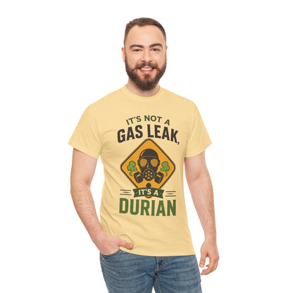 It's Not a Gas Leak, It's a Durian Mask Unisex Heavy Cotton Tee