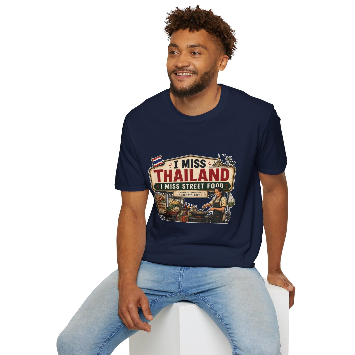 I Miss Thailand I Miss Street Food T-Shirt