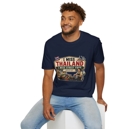 I Miss Thailand I Miss Street Food T-Shirt
