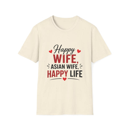 Happy Wife Asian Wife Happy Life Softstyle T-Shirt