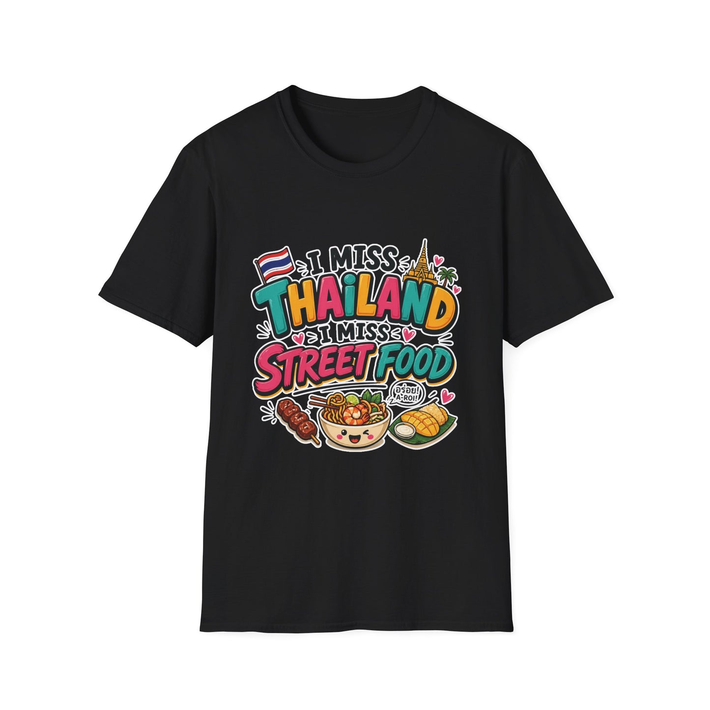I Miss Thailand I Miss Street Food Unisex Softstyle T-Shirt