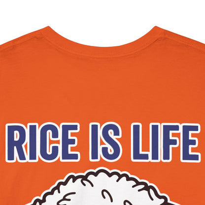 Rice is Life (Back) Heavy Cotton Tee