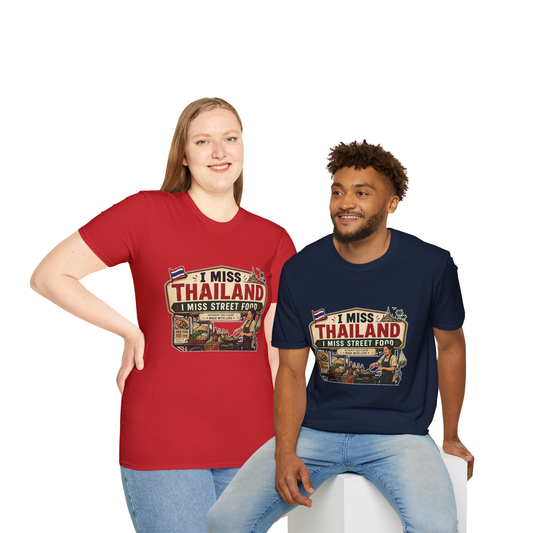I Miss Thailand I Miss Street Food T-Shirt