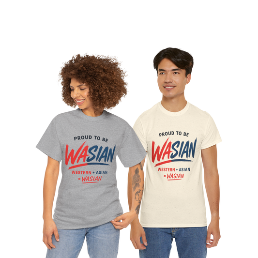 Proud To Be WASIAN Tee