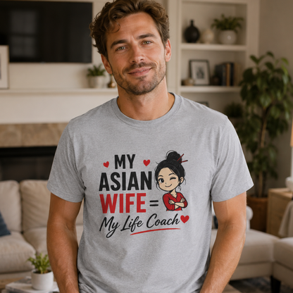 My Asian Wife = My Life Coach Softstyle T-Shirt