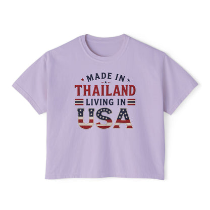 Made in Thailand Living in USA Women's Boxy Tee