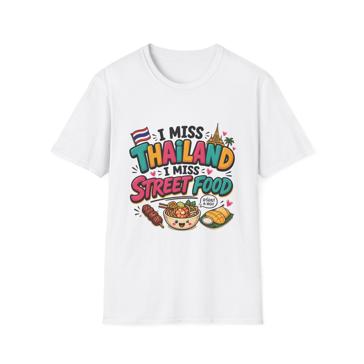 I Miss Thailand I Miss Street Food Unisex Softstyle T-Shirt
