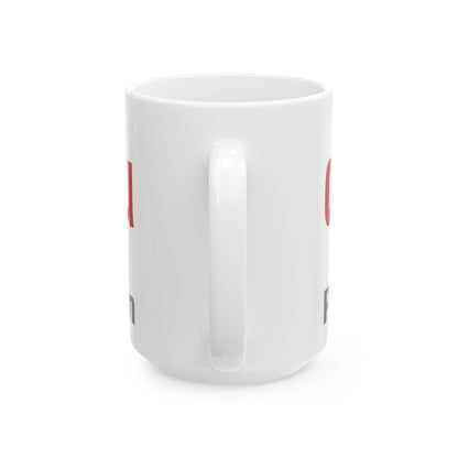 ผมรักคุณ Pom Ruk Kun (I Love You) Ceramic Mug, (11oz, 15oz)